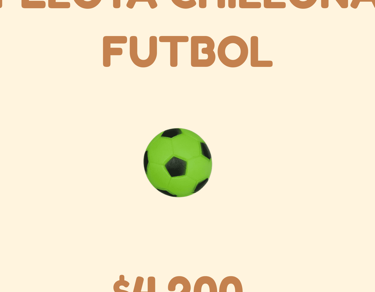 PELOTA CHILLONA FUTBOL